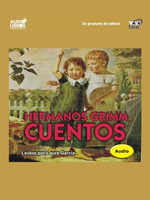cover image of Cuentos De Los Hermanos Grimm